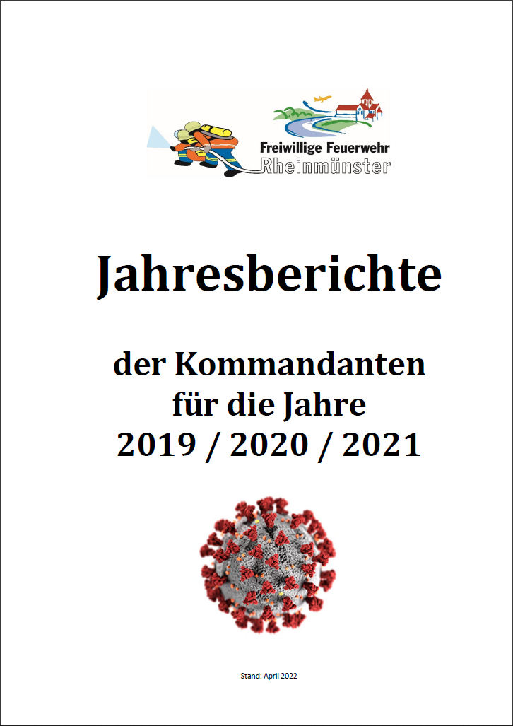 Jahresberichte der Kommandanten 2019/2020/2021