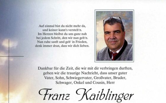 Trauer um Franz Kaiblinger